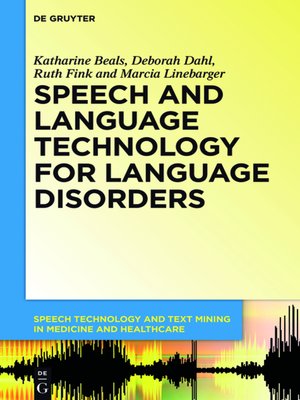 cover image of Speech and Language Technology for Language Disorders